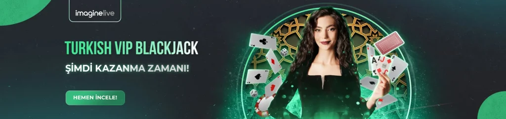 Blackjack Turkish VIP